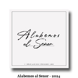 Alabemos al Senor - 2024